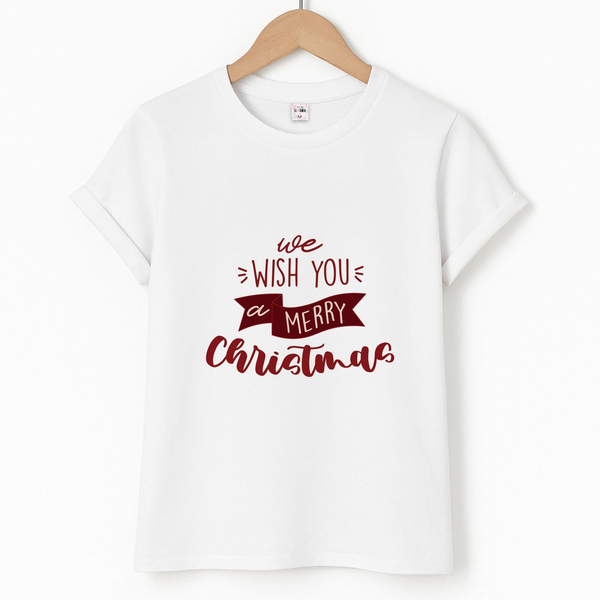 We Wish You A Merry Christmas Quote T-Shirt