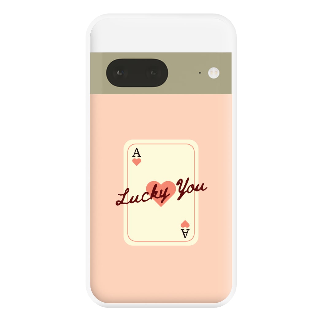 Lucky You Card Google Pixel 7a Case