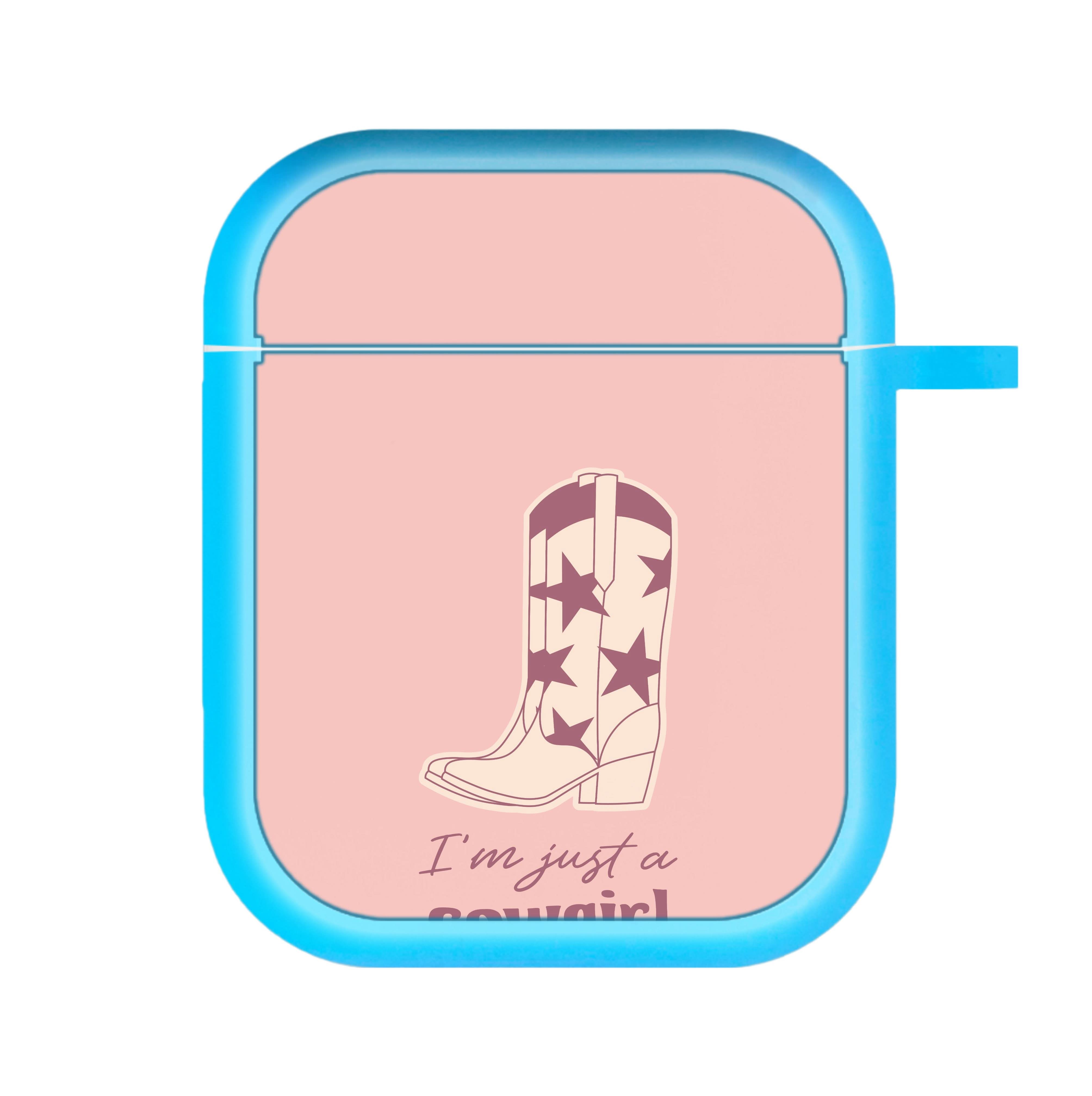 I'm Just A Cowgirl AirPods Case