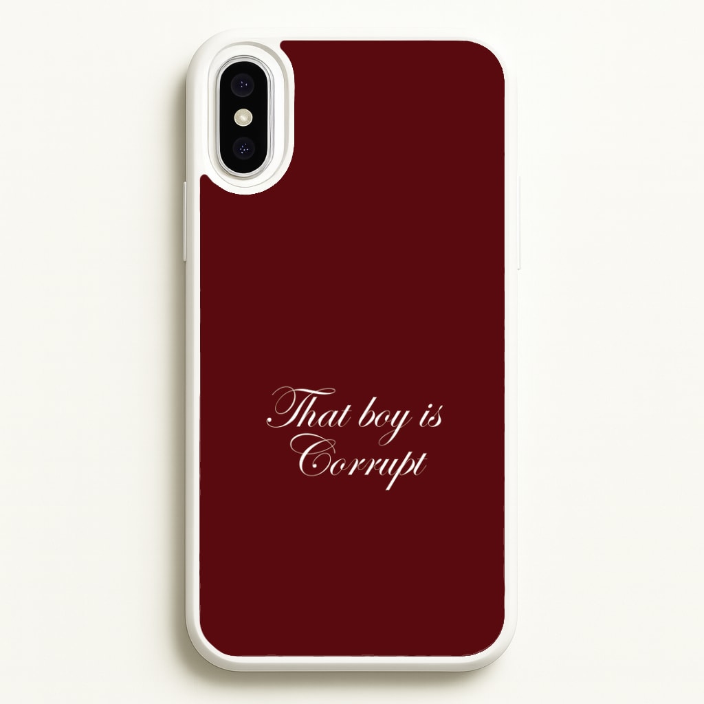 That Boy Is Corrupt iPhone XS Max Case
