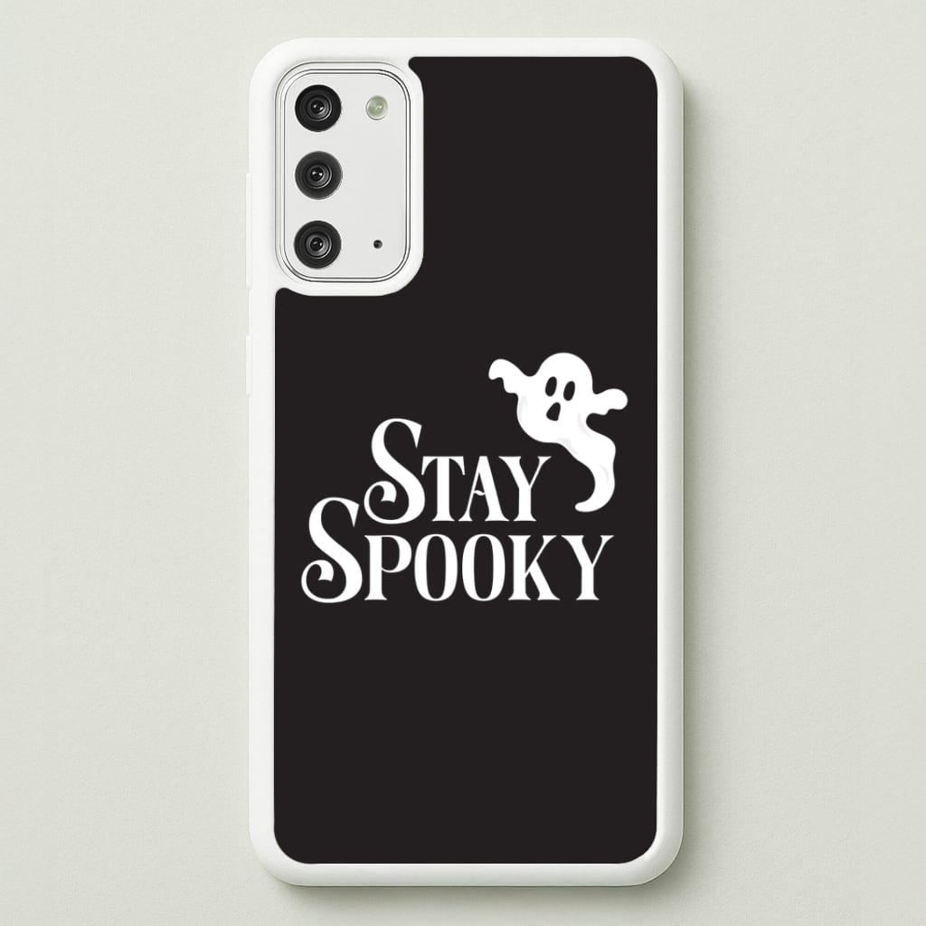 Stay Spooky Galaxy Note 20 Case