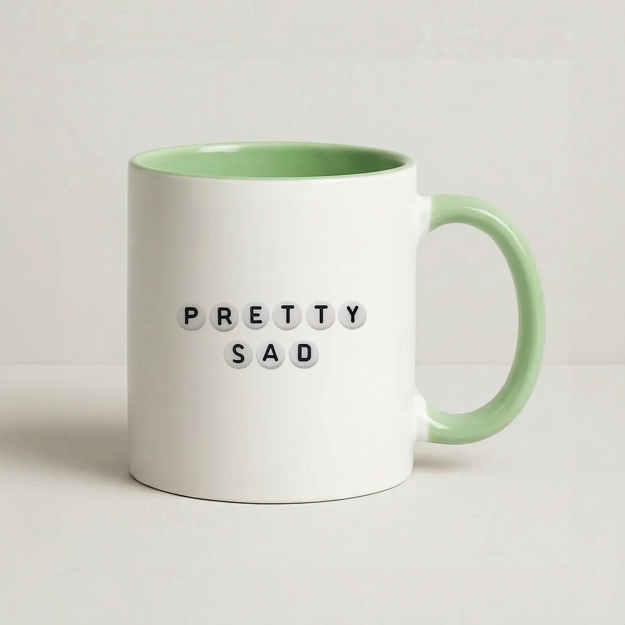 Pretty Sad Green Mug