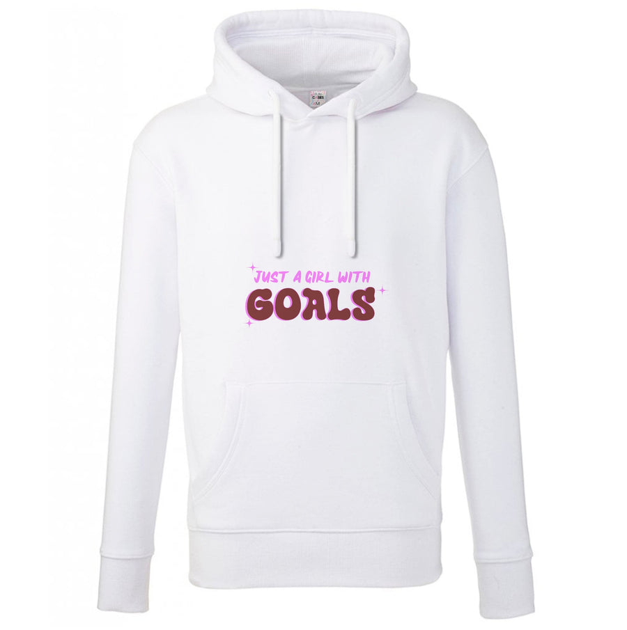 Just A Girl With Goals - Aesthetic Quote Hoodie