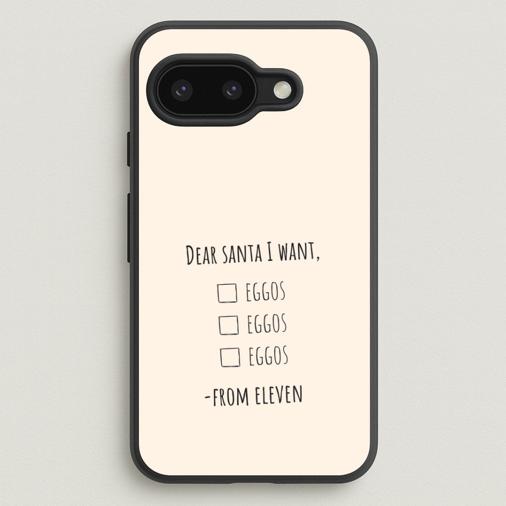 Eleven's Christmas List Google Pixel 9a Case
