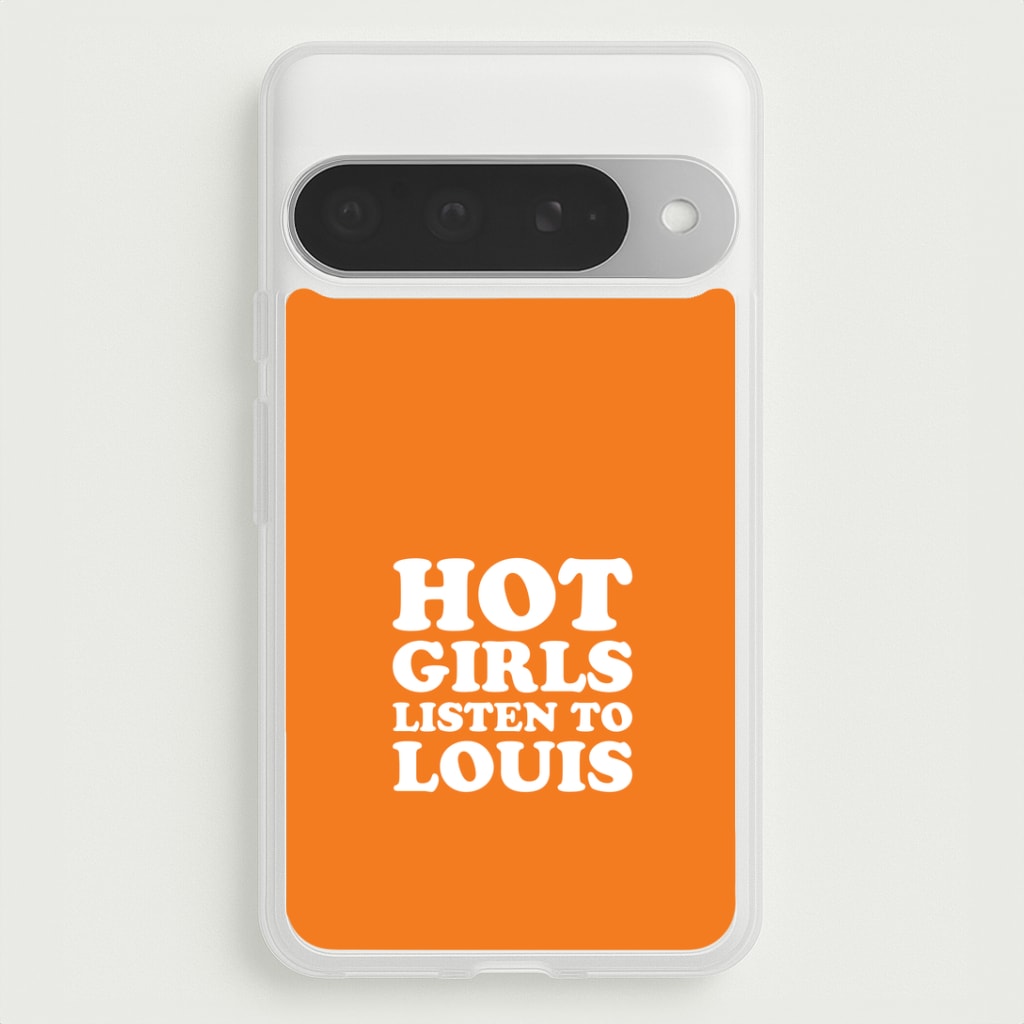 Hot Girls Listen To Louis Google Pixel 10 Pro XL Case