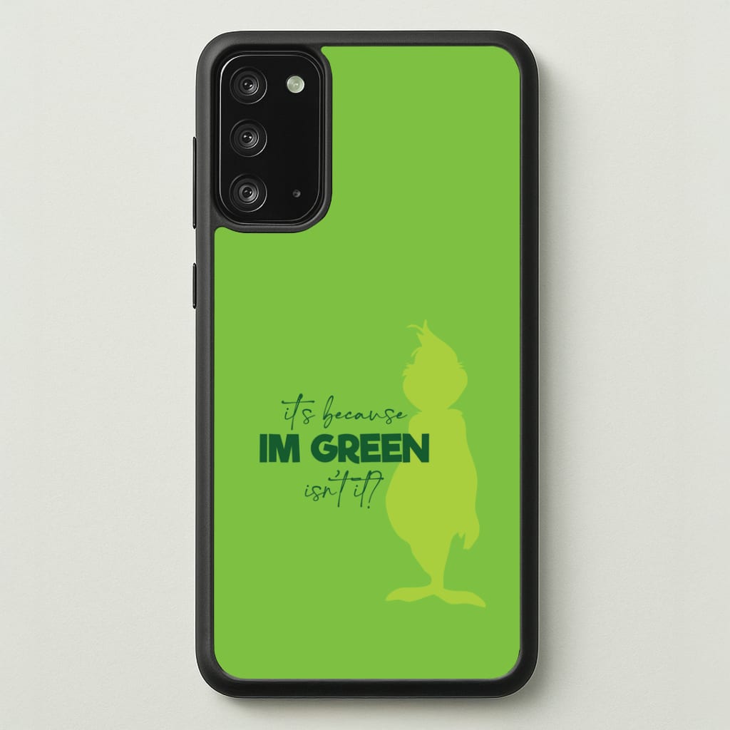 Because I'm Green Galaxy Note 20 Case