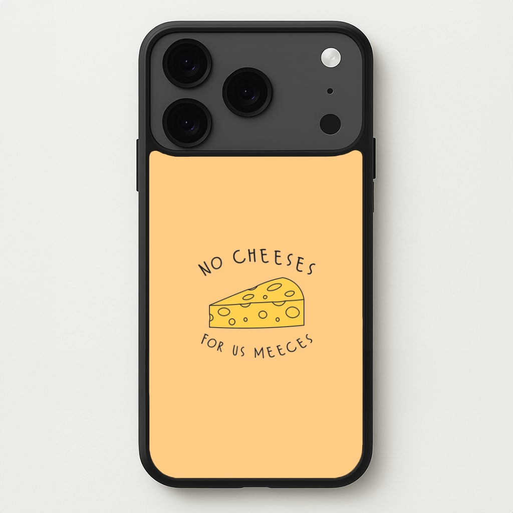 No Cheeses For Us Meeces iPhone 17 Pro Case