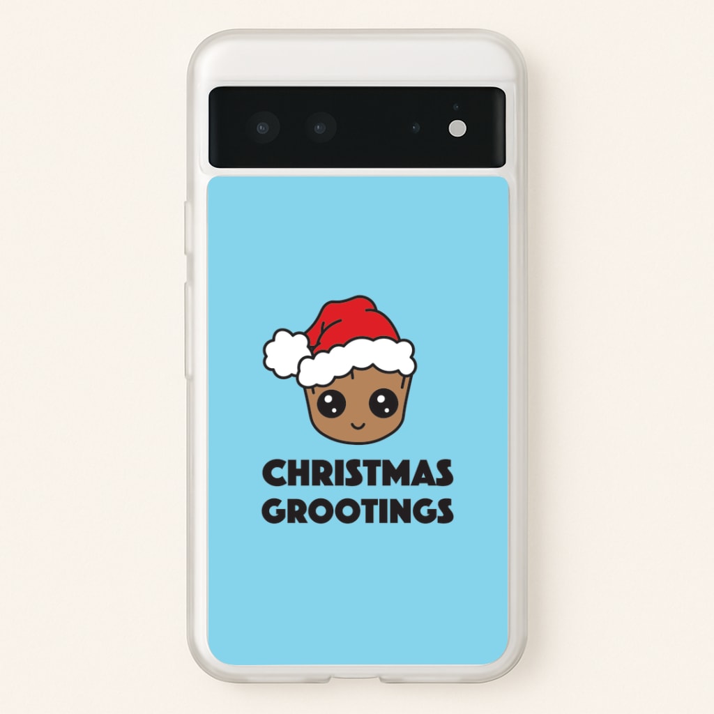 Christmas Grootings Google Pixel 6 Case
