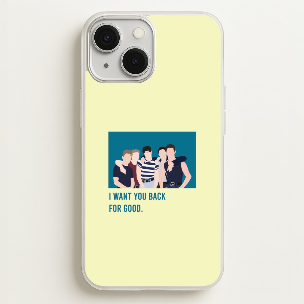 I Want You Back iPhone 13 Case