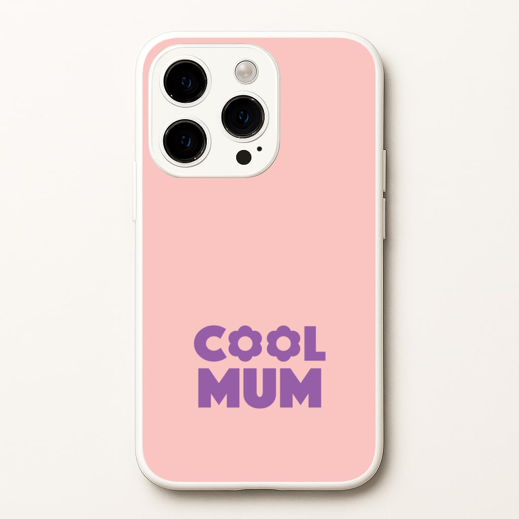 Cool Mum iPhone 14 Pro Case