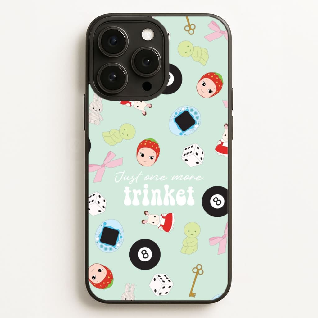 Just One More Trinket Phone Case for Apple iPhone, Samsung Galaxy, Huawei and Google Pixel