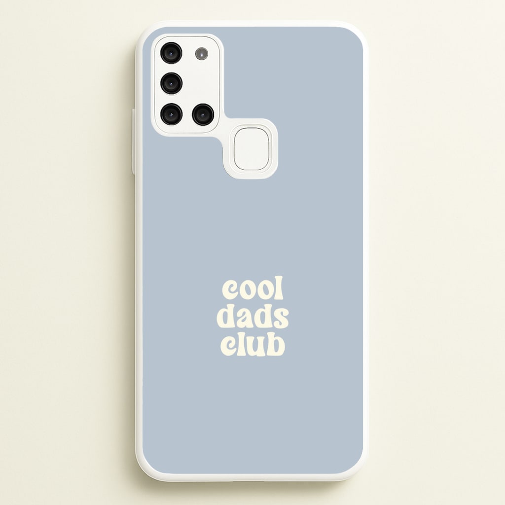 Cool Dads Club Galaxy A21s Case