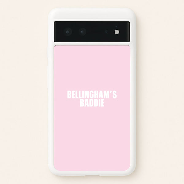 Bellingham's Baddie Google Pixel 6 Case