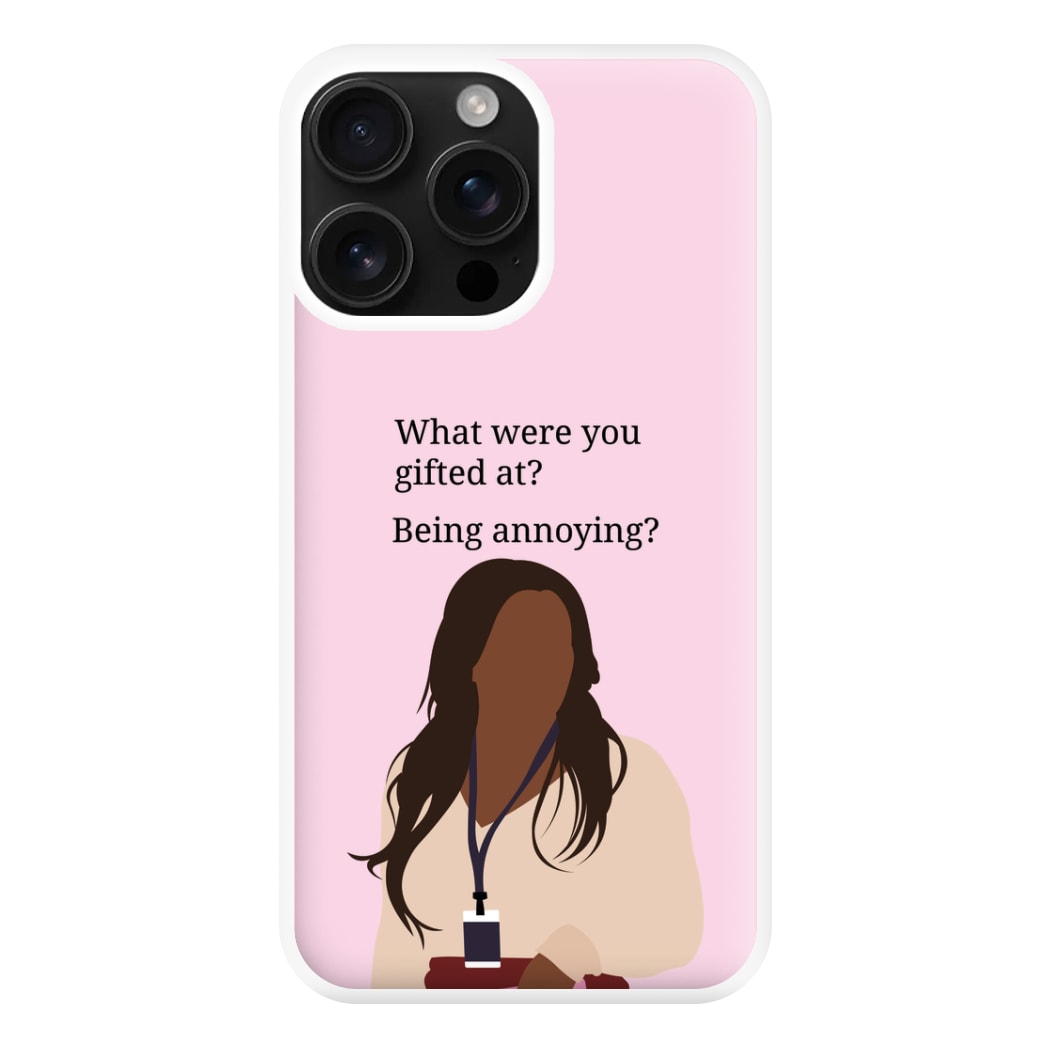 Gifted At Being Annoying iPhone 16 Pro Case