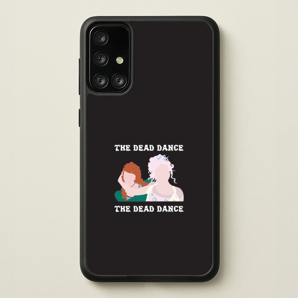 The Dead Dance Galaxy A71 Case