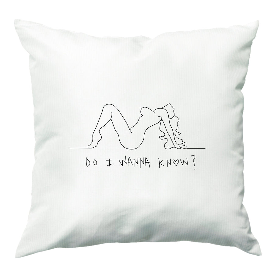Do I Wanna Know? - Arctic Monkeys Cushion