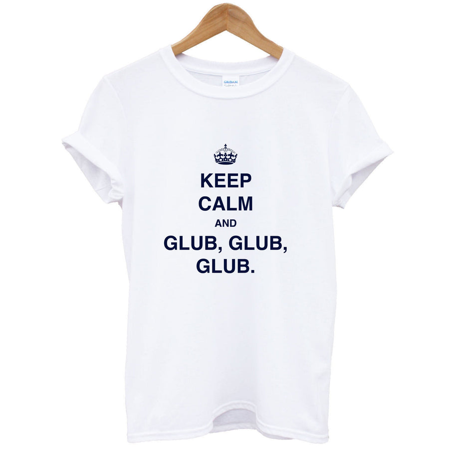 Keep Calm And Glub Glub - Brooklyn Nine-Nine T-Shirt