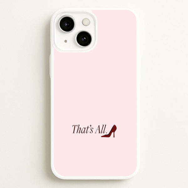 That's All iPhone 13 Mini Case