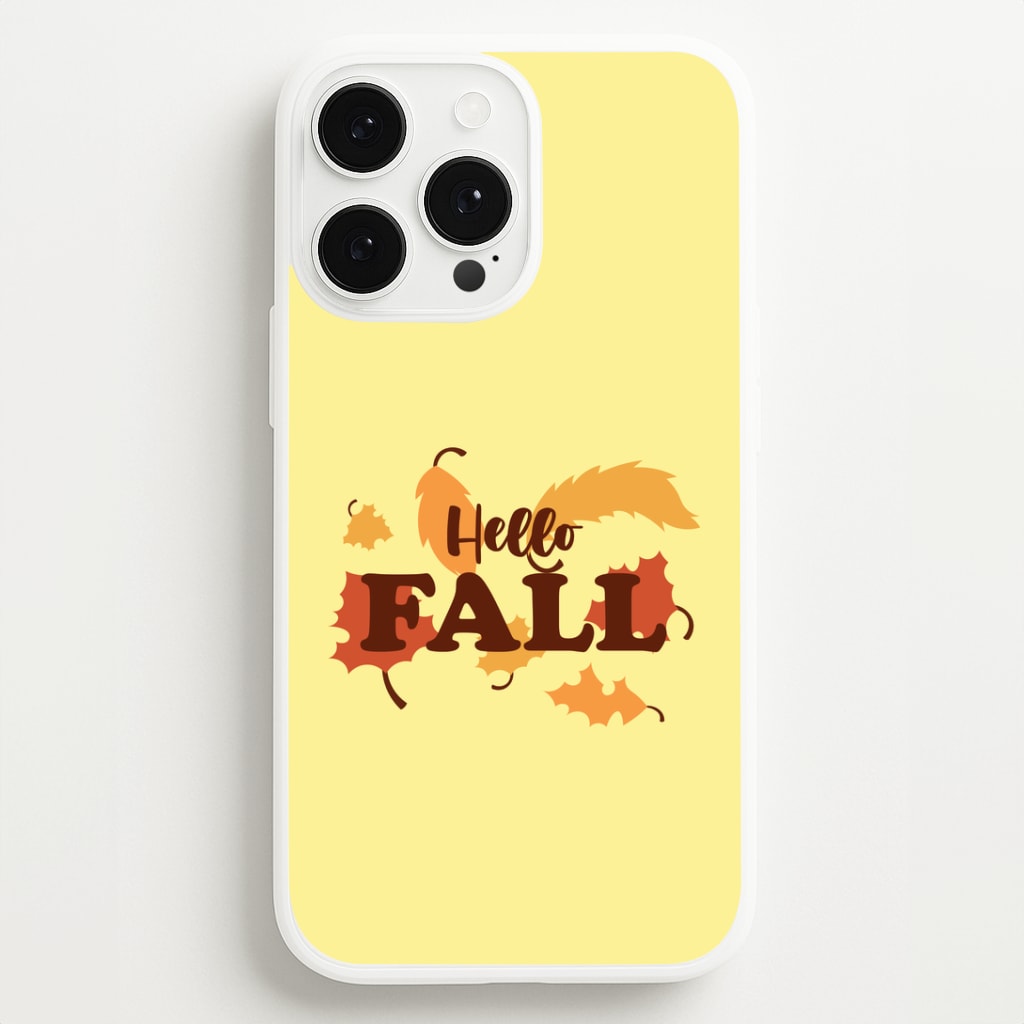Hello Fall iPhone 13 Pro Case