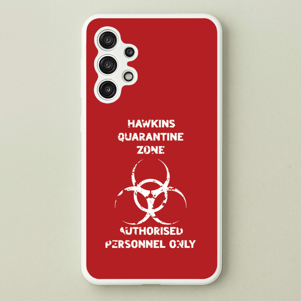 Hawkins Quarantine Zone Galaxy A13 Case