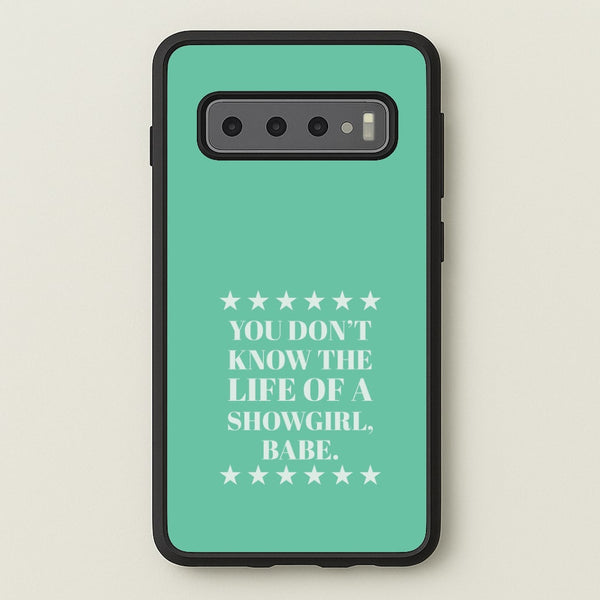 You Don't Know Babe Galaxy S10 Case