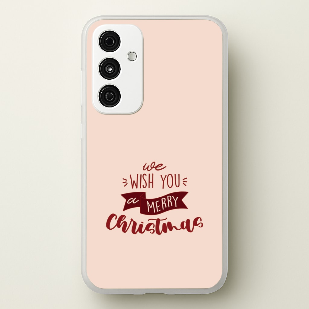 We Wish You A Merry Christmas Quote Galaxy A55 Case