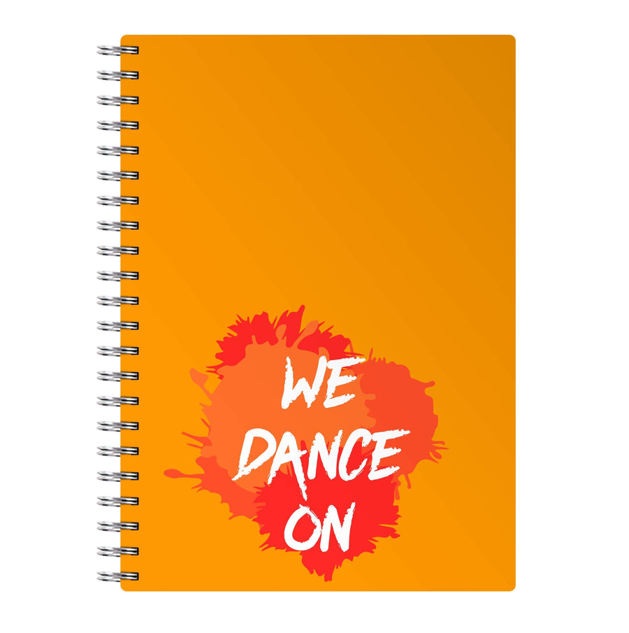 We Dance On - N-Dubz Notebook