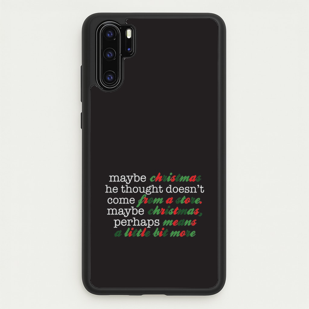 Green Creature Quote Huawei P30 Pro Case