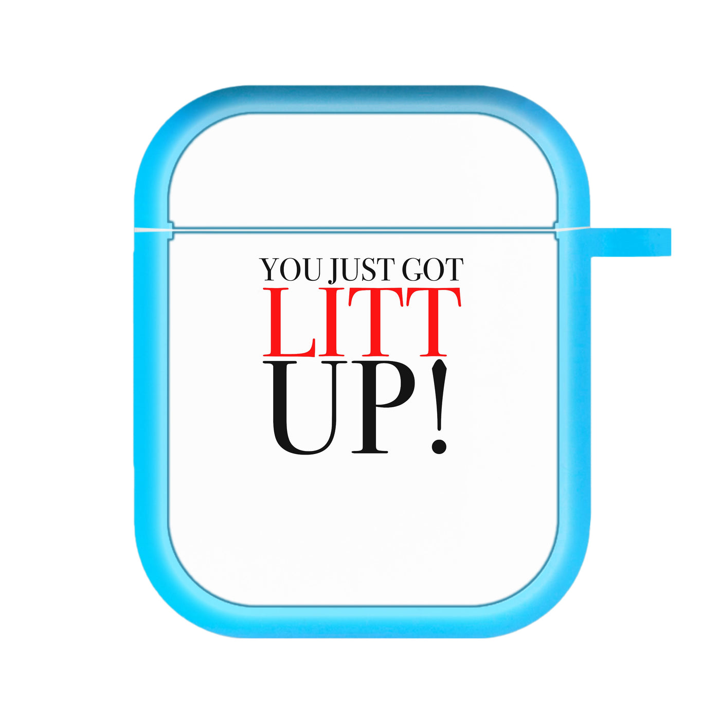 Litt Up! - Suits AirPods Case