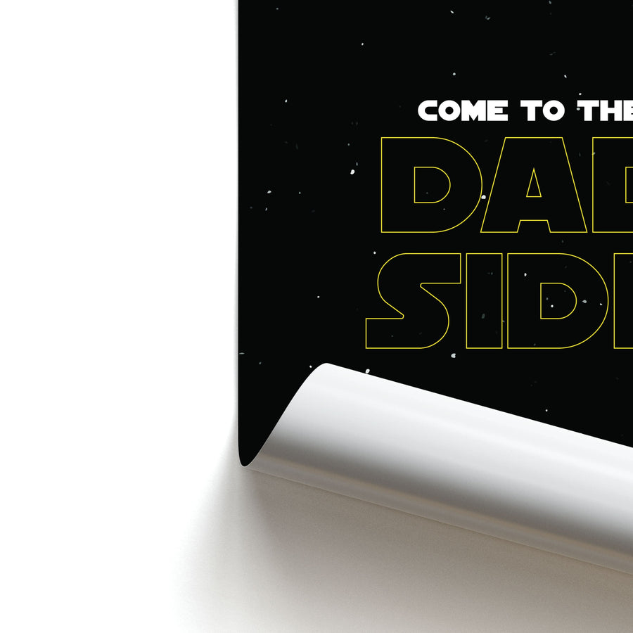 Come To The Dad Side - Personalised Father's Day Poster