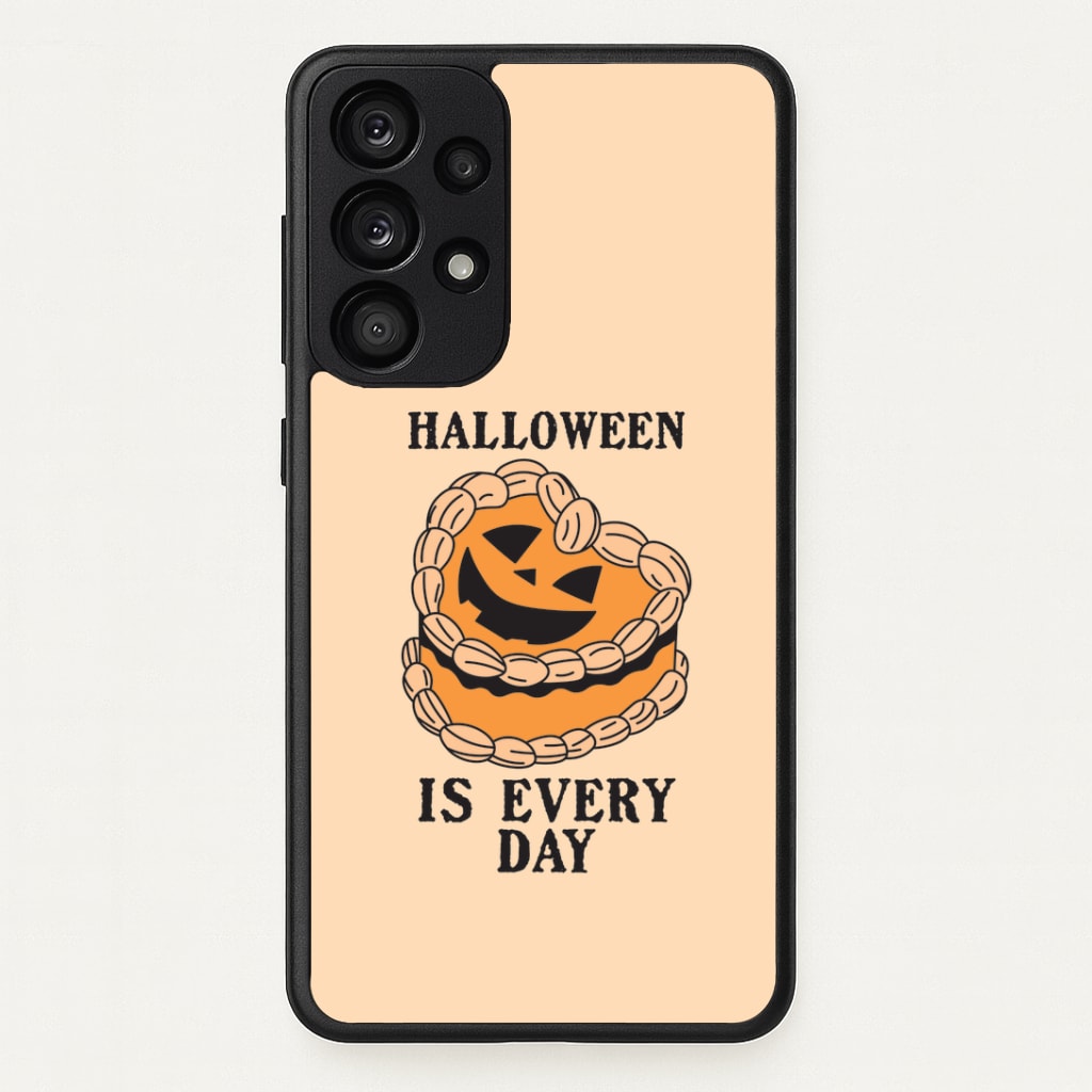 Halloween Is Every Day Galaxy A53 Case