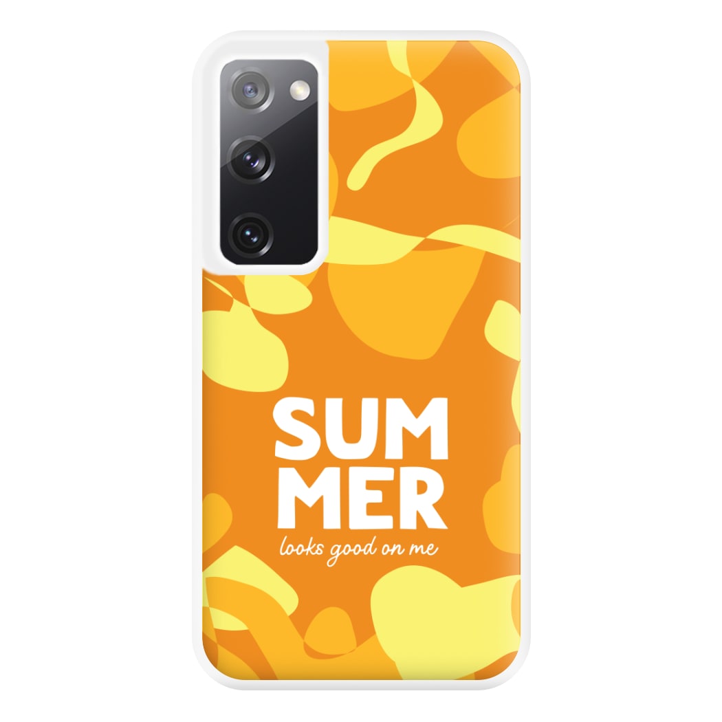 Summer Looks Good On Me Galaxy S20FE Case