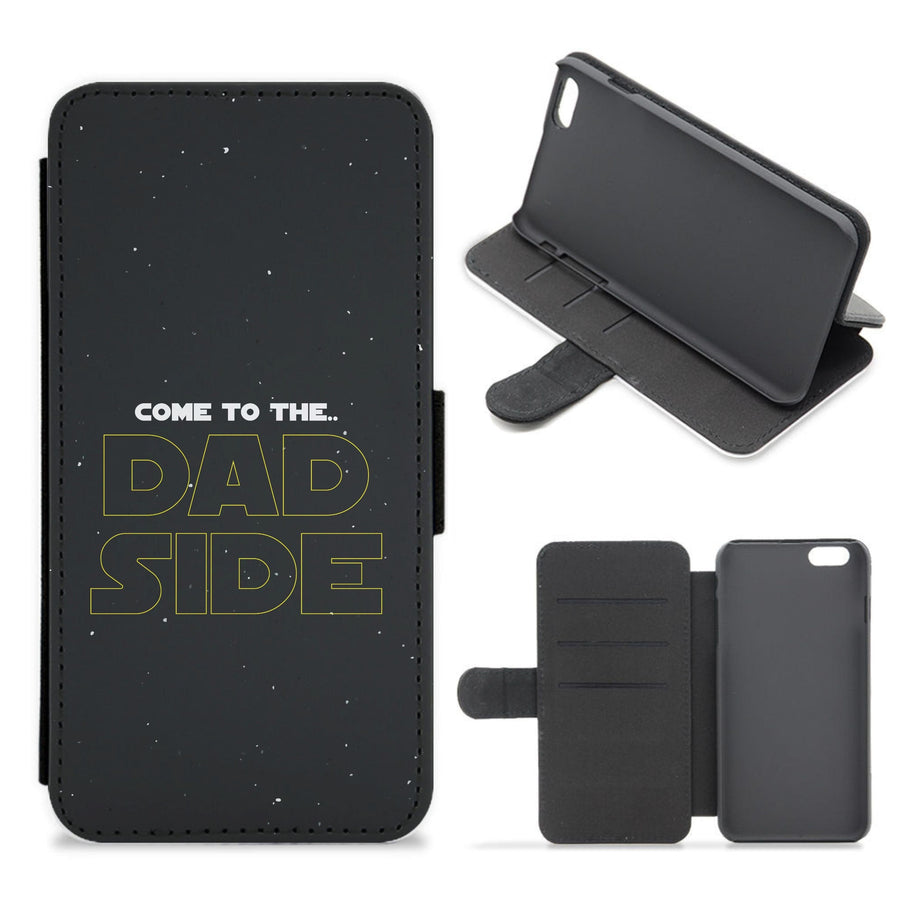 Come To The Dad Side - Personalised Father's Day Flip / Wallet Phone Case