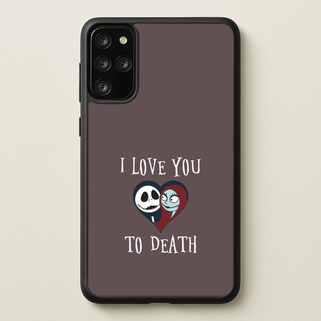 I Love You To Death Heart Galaxy S20 Plus Case