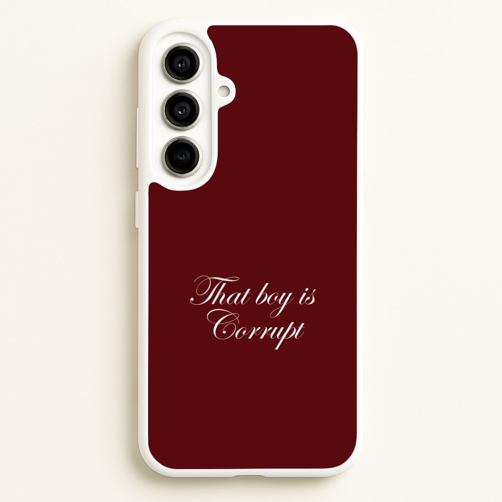 That Boy Is Corrupt Galaxy A56 Case