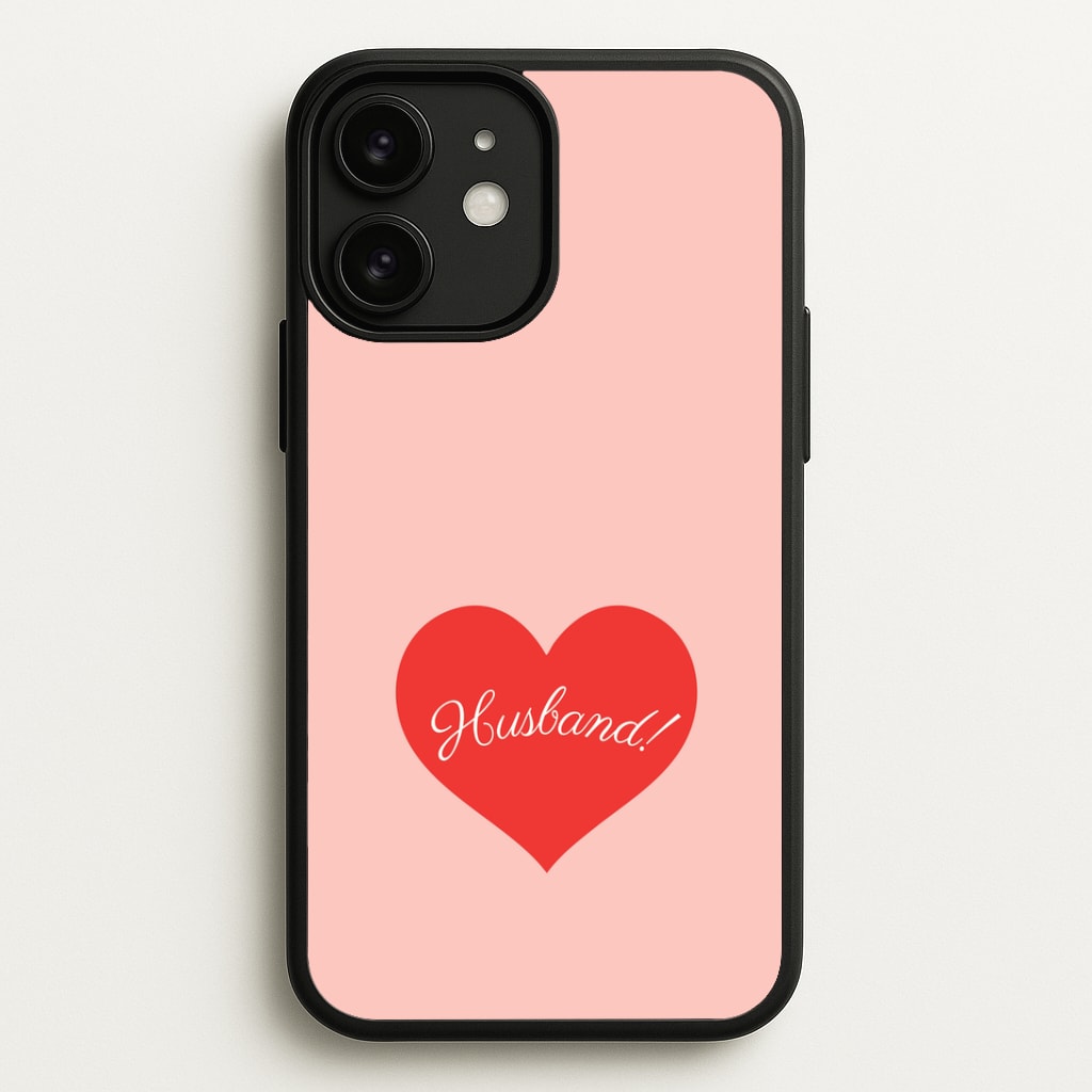 Husband! iPhone 11 Case