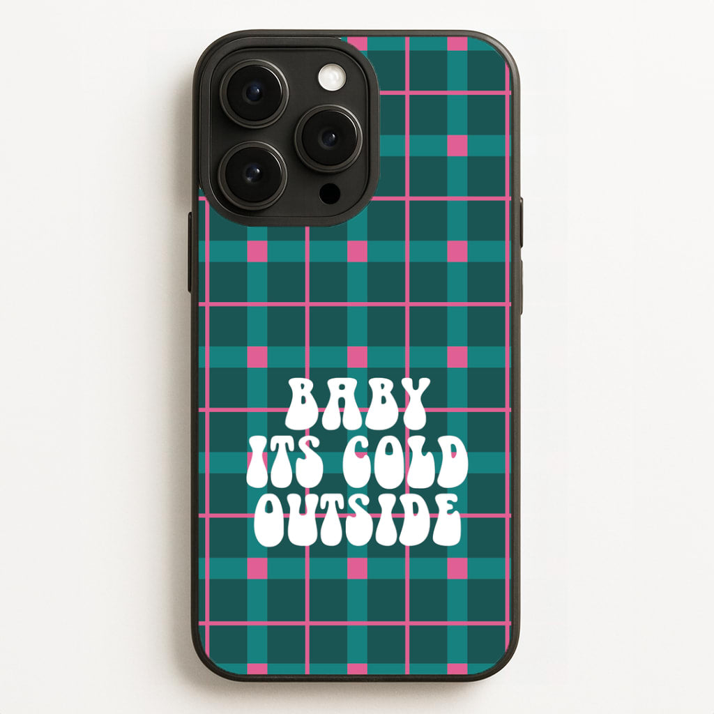 Baby It's Cold Outside Tartan iPhone 16 Pro Max Case