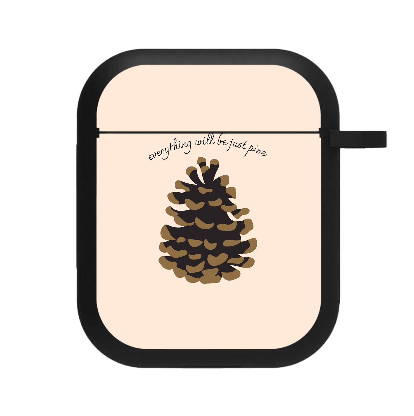 Everything Will Be Just Pine - Autumn AirPods Case