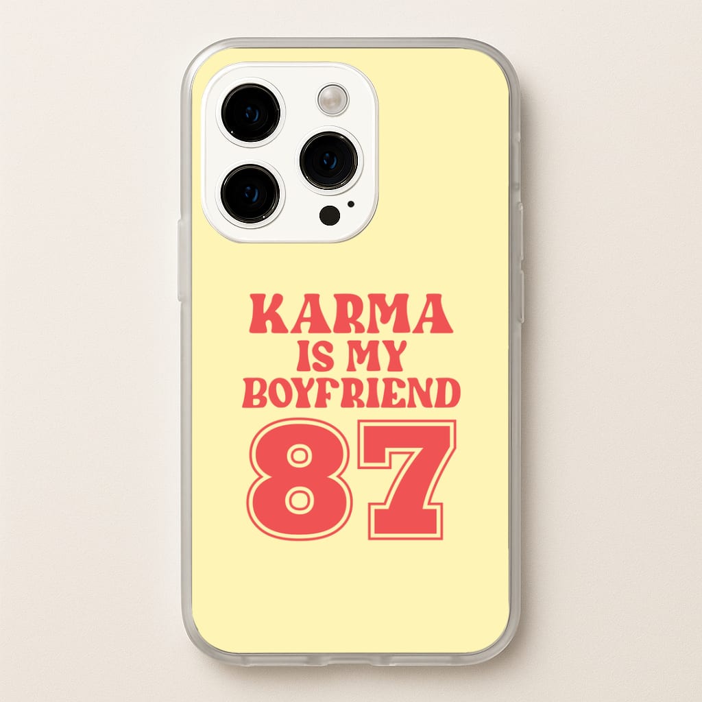 Karma Is My Boyfriend iPhone 14 Pro Max Case