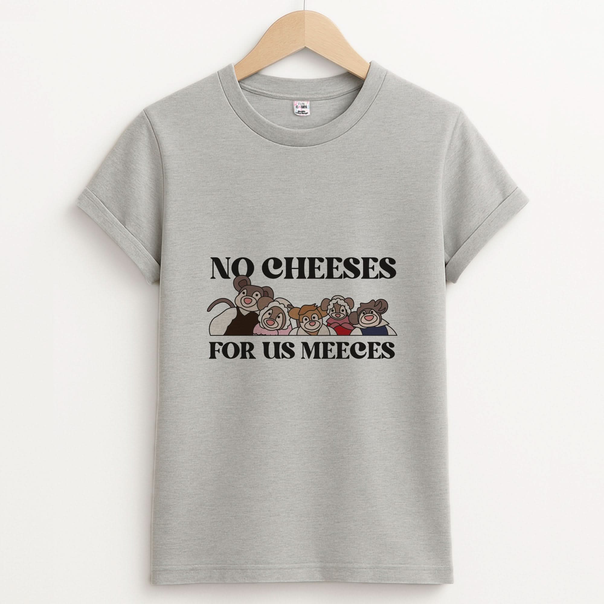 No Cheeses For Us Meeces II Unisex Grey T-Shirt
