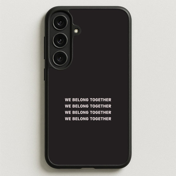 Belong Together Galaxy S25FE Case