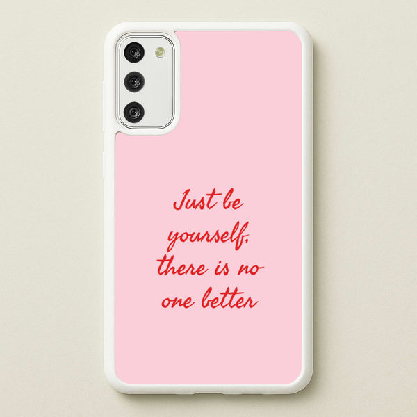 Just Be Yourself Galaxy S20FE Case
