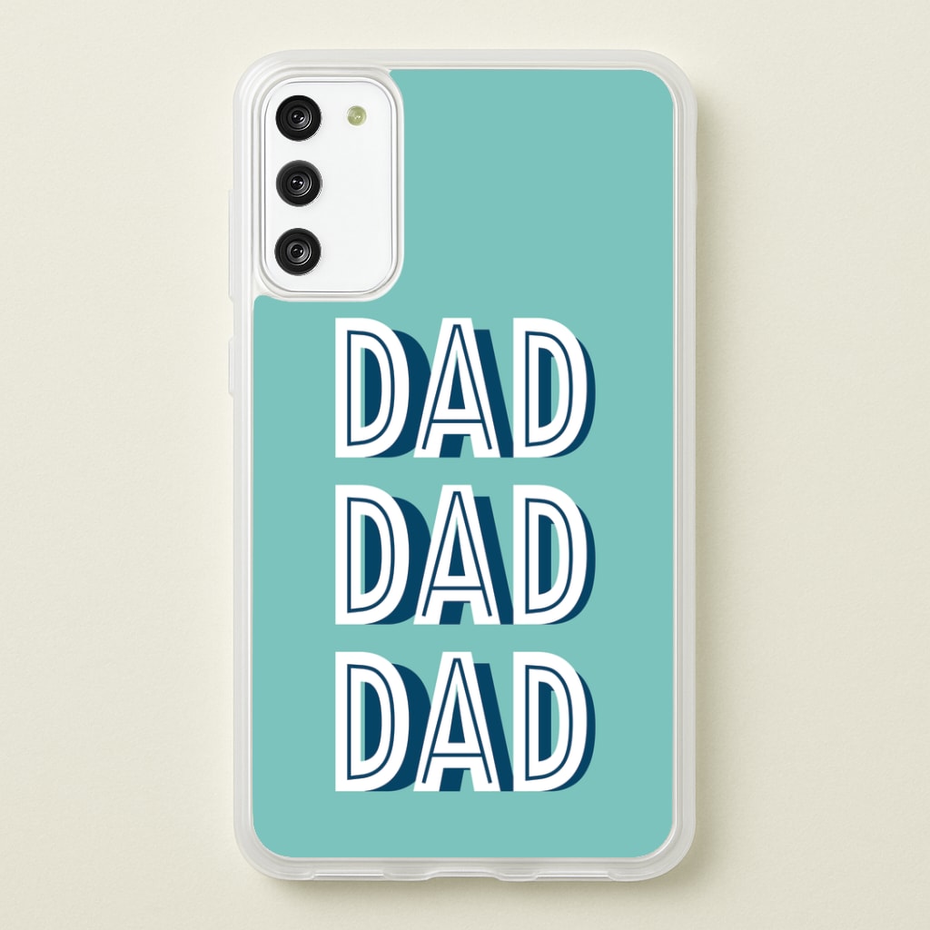 Dad, Dad, Dad Galaxy A41 Case