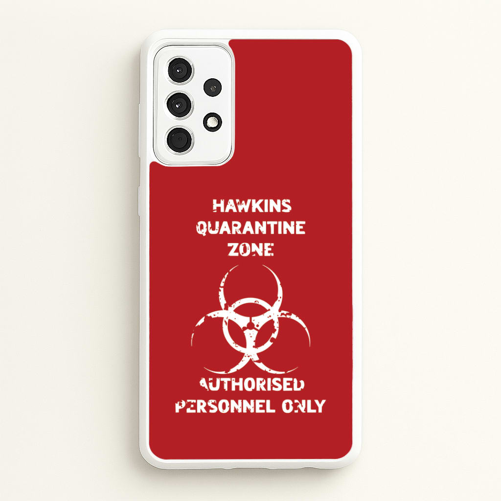 Hawkins Quarantine Zone Galaxy A52 / A52s Case