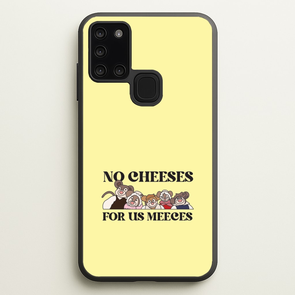 No Cheeses For Us Meeces II Galaxy A21s Case