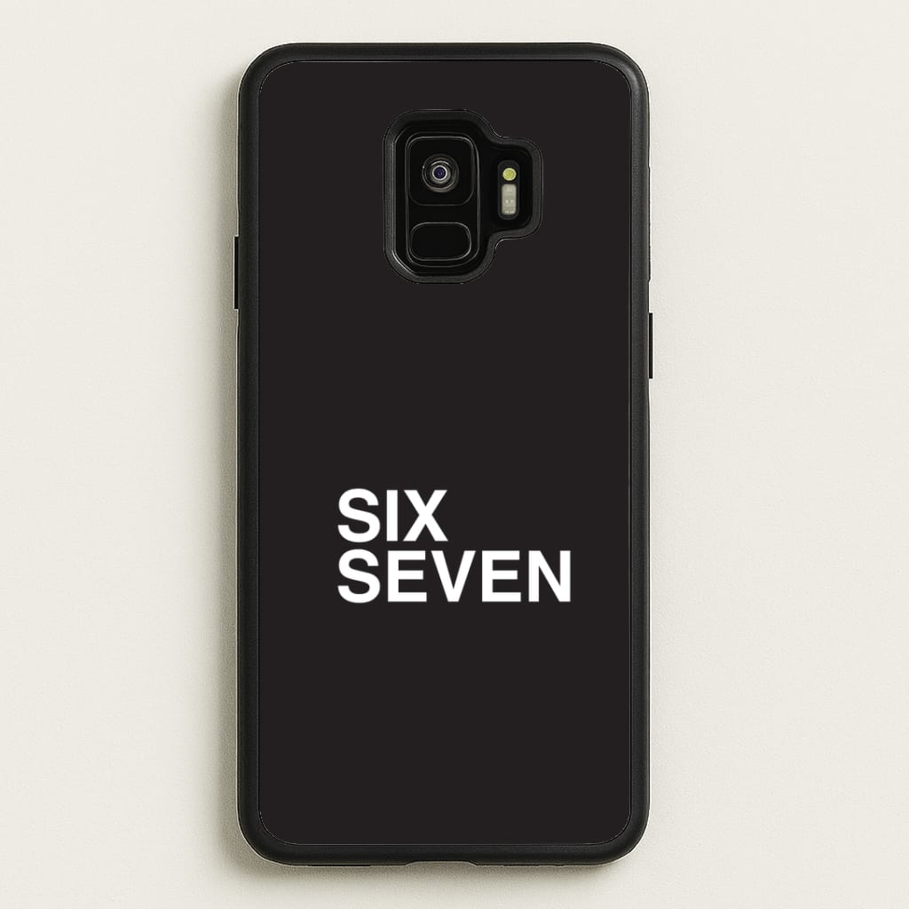 6 7 Black Galaxy S9 Case