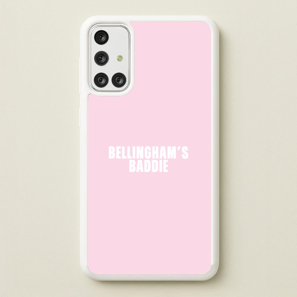 Bellingham's Baddie Galaxy A71 Case