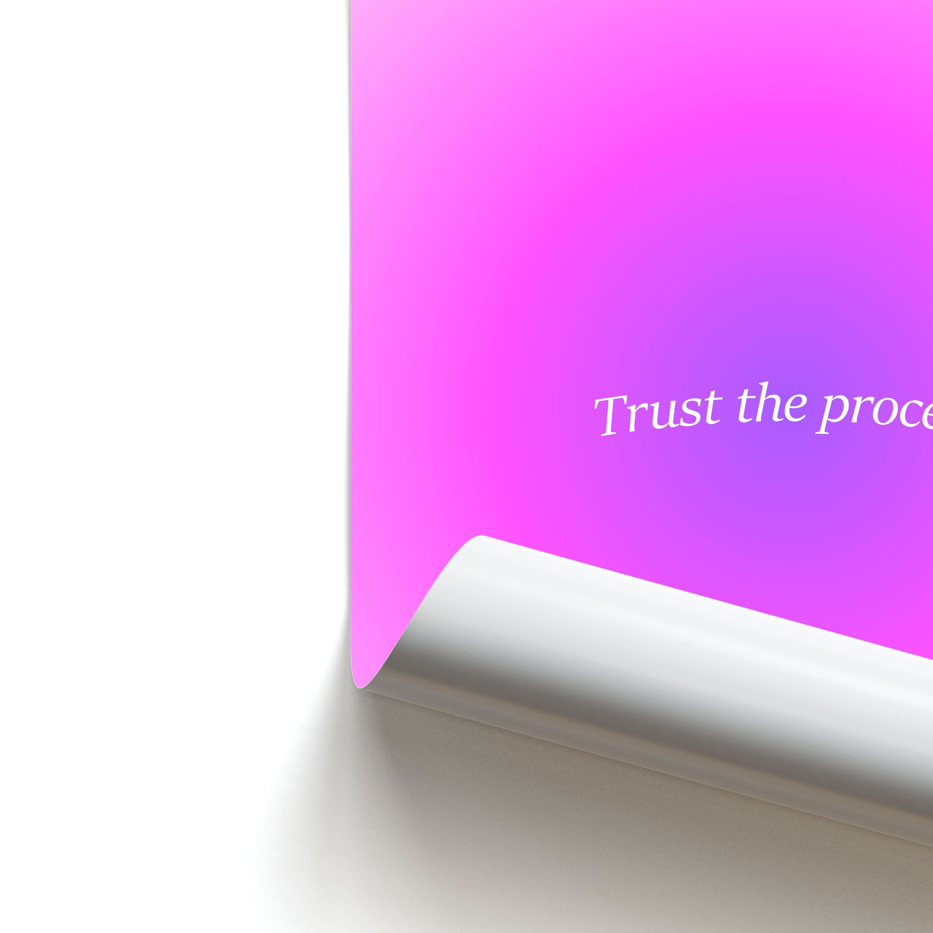 Trust The Process Pink Gradient Poster