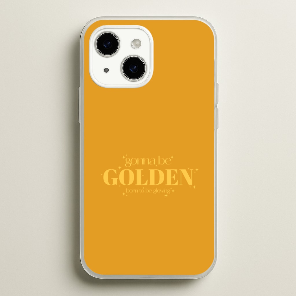 Gonna Be Golden iPhone 14 Case
