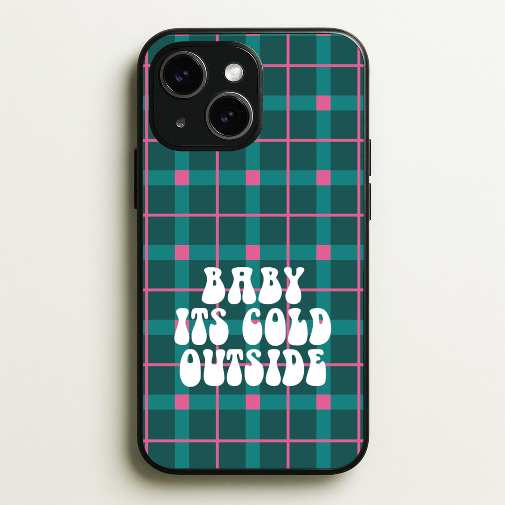 Baby It's Cold Outside Tartan iPhone 15 Plus Case